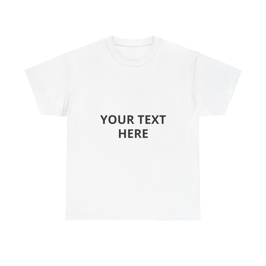 Custom Text T‑Shirt — Personalized White Tee (Front & Back Text)