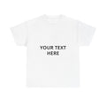 Custom Text T‑Shirt — Personalized White Tee (Front & Back Text)