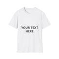 Custom Text T-Shirt — Personalized Your Text Here Tee