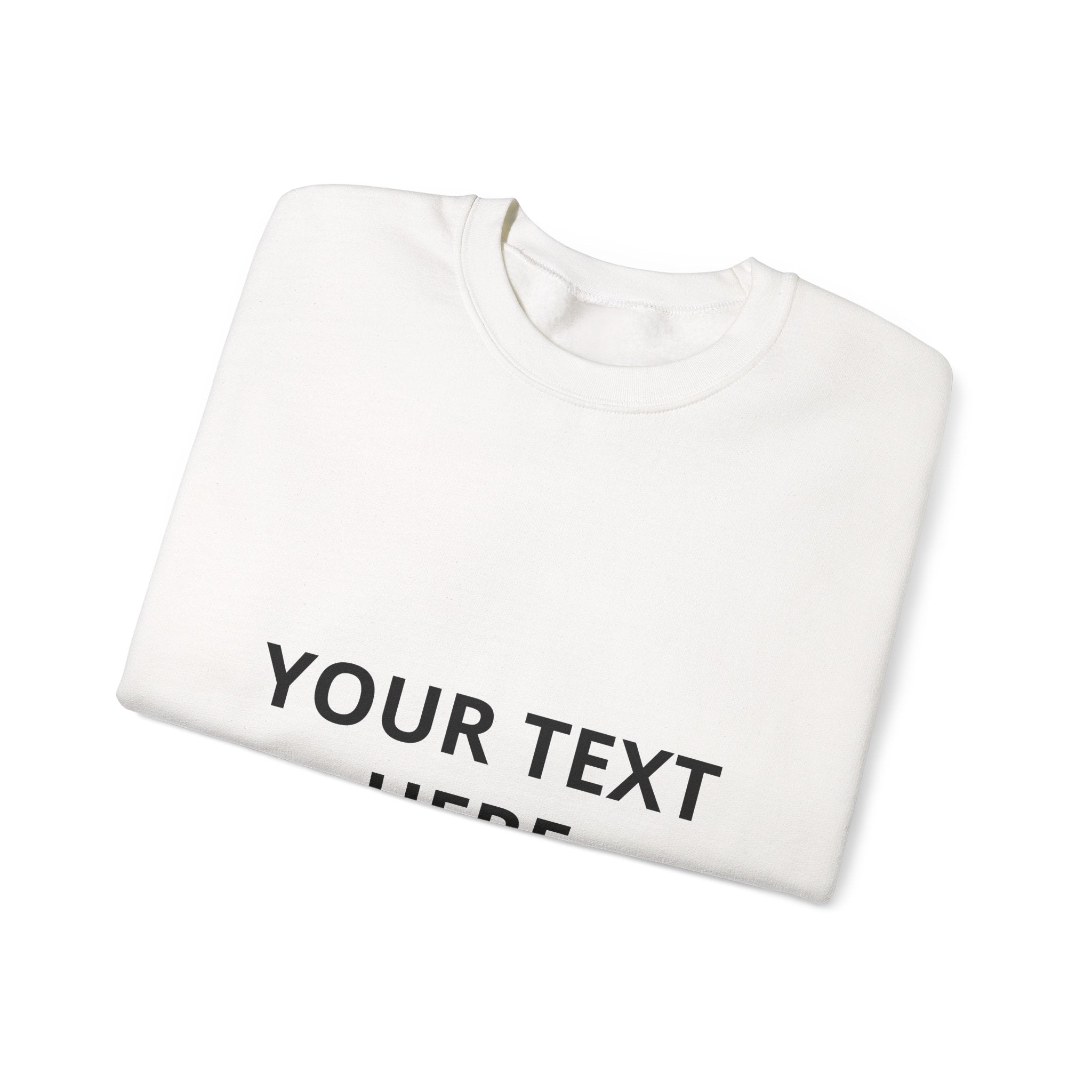 Custom Text Crewneck Sweatshirt — Personalized Minimalist Pullover