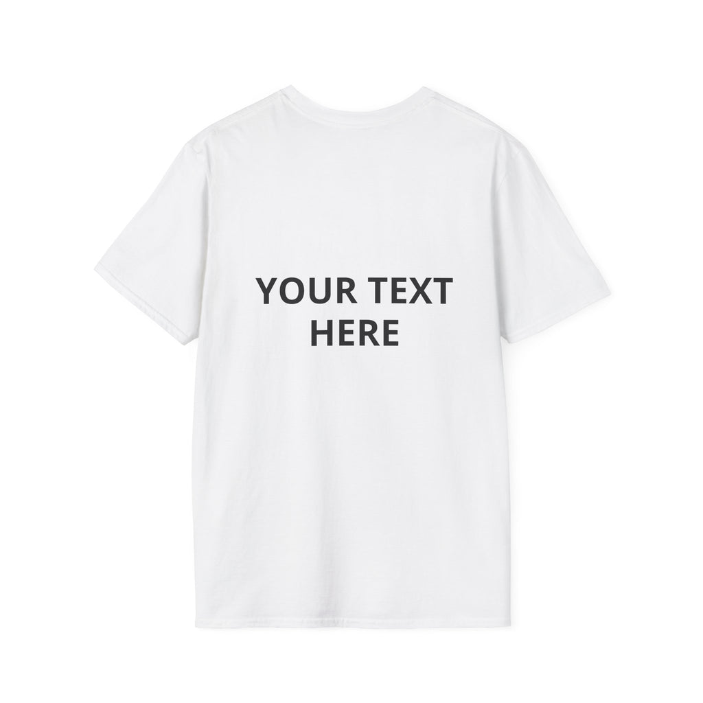 Custom Text T-Shirt — Personalized Your Text Here Tee
